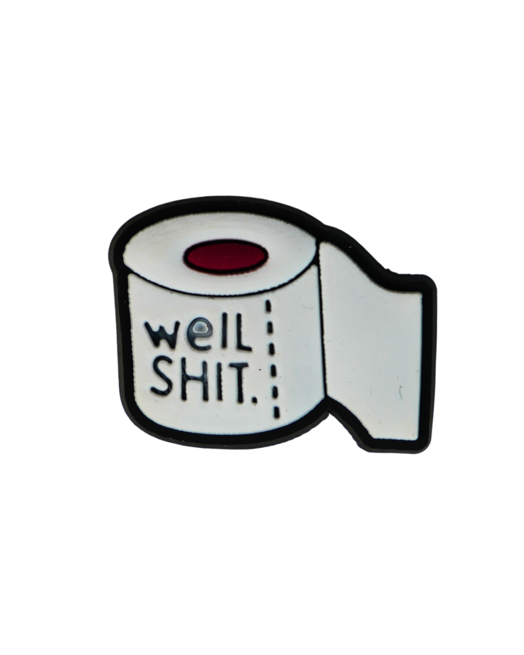 Charm de silicona con diseño de rollo de papel y texto "Well Shit".